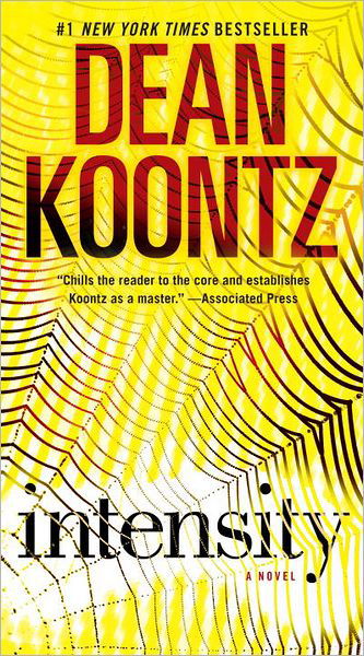 Intensity: a Novel - Dean Koontz - Livros - Bantam - 9780345533371 - 31 de janeiro de 2012