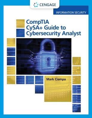 Cover for Ciampa, Mark (Western Kentucky University) · CompTIA CYSA+ Guide to Cyber Security Analyst (Innbunden bok) [New edition] (2020)