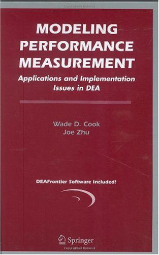 Cover for Wade D. Cook · Modeling Performance Measurement: Applications and Implementation Issues in DEA (Book) [2005 edition] (2005)