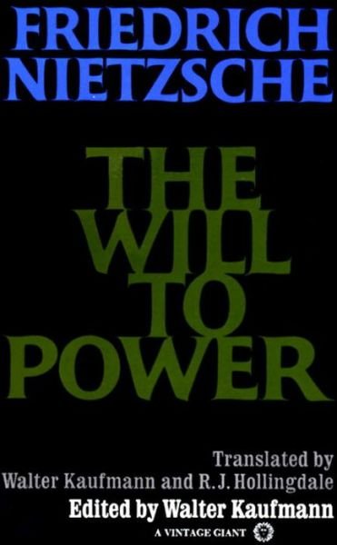 Cover for Friedrich Nietzsche · The Will to Power (Paperback Bog) [New edition] (1968)