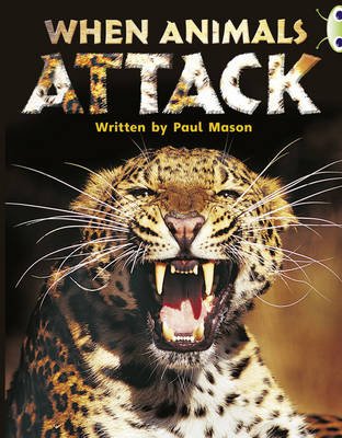 Cover for Paul Mason · Bug Club Independent Non Fiction Year Two Purple A When Animals Attack - BUG CLUB (Paperback Book) (2013)