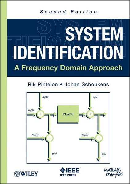 Cover for Rik Pintelon · System Identification: A Frequency Domain Approach (Hardcover Book) (2012)