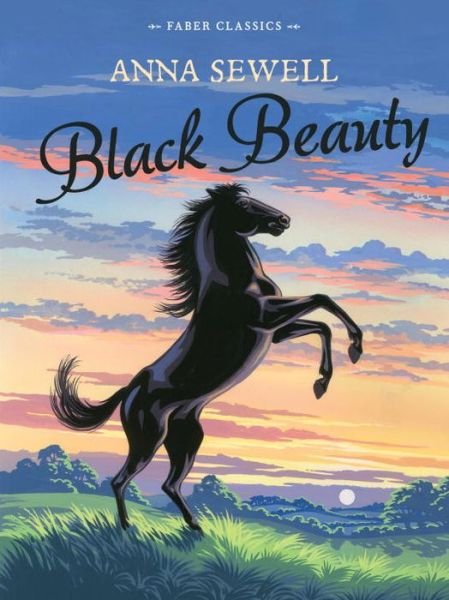 Cover for Anna Sewell · Black Beauty: Faber Children's Classics (Paperback Bog) [Main edition] (2015)