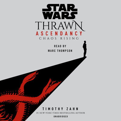 Star Wars: Thrawn Ascendancy (Book I: Chaos Rising) - Timothy Zahn - Audiolivros - Penguin Random House Audio Publishing Gr - 9780593215371 - 1 de setembro de 2020