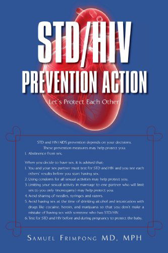 Cover for Md Samuel Frimpong · Std / Hiv Prevention Action: Let's Protect Each Other (Paperback Book) (2010)