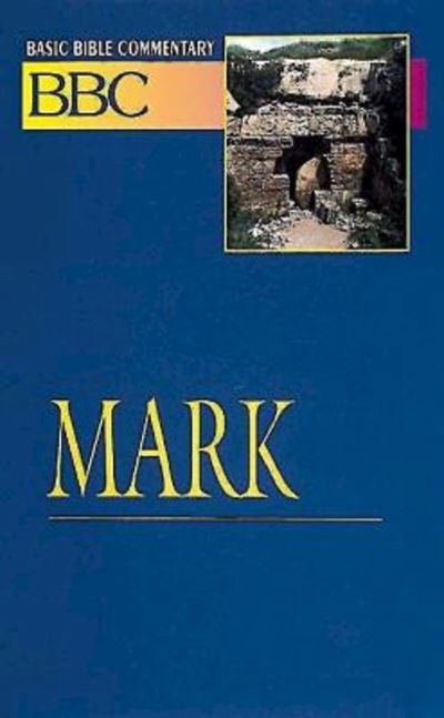 Cover for Walter Weaver · Basic Bible Commentary Mark (Paperback Book) (1994)