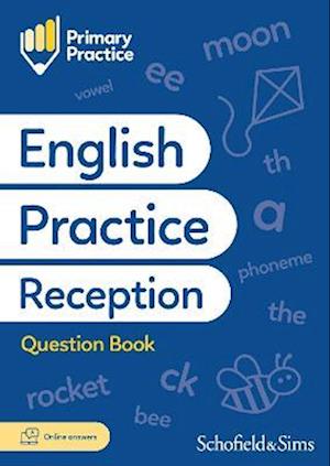 Primary Practice English Reception Question Book, Ages 4-5 - Sims, Schofield & - Books - Schofield & Sims Ltd - 9780721717371 - June 30, 2023