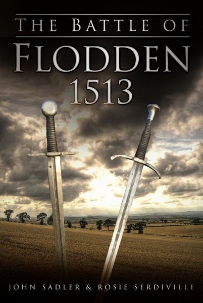 Cover for John Sadler · The Battle of Flodden 1513 (Paperback Book) (2013)