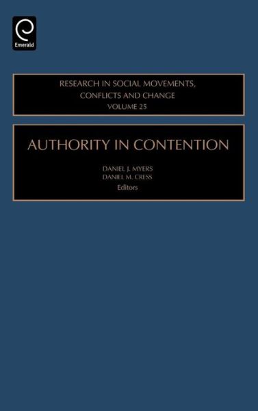 Cover for Patrick G Coy · Authority in Contention - Research in Social Movements, Conflicts and Change (Hardcover Book) (2004)