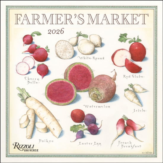 Farmer's Market 2026 Wall Calendar - John Burgoyne - Merchandise - Universe Publishing - 9780789348371 - August 12, 2025