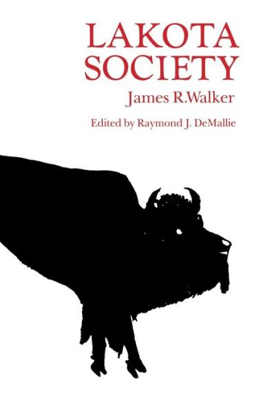 Cover for James R. Walker · Lakota Society (Paperback Book) (1992)