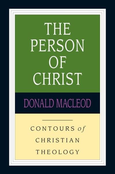 Cover for Donald MacLeod · The Person of Christ (Pocketbok) (1998)