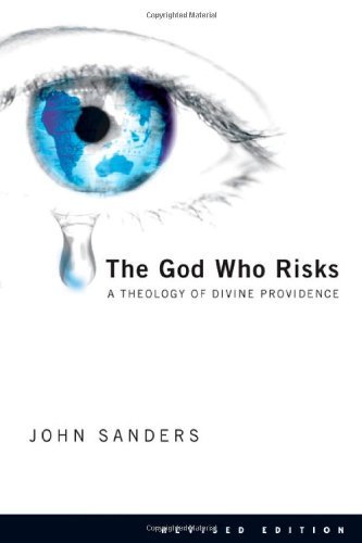 Cover for John Sanders · The God Who Risks: a Theology of Divine Providence (Paperback Book) (2007)