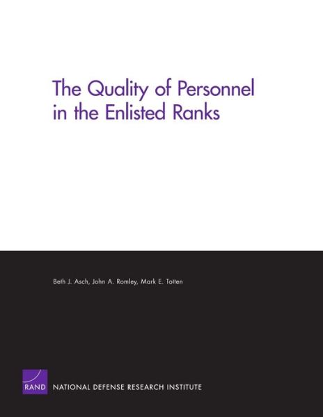 Cover for Beth J. Asch · The Quality of Personnel in the Enlisted Ranks (Pocketbok) (2005)