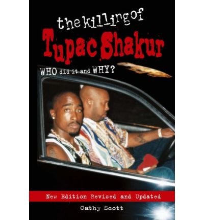 Cover for Cathy Scott · The Killing Of Tupac Shakur (Paperback Book) [2nd edition] (2008)