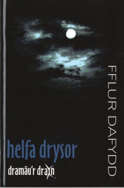 Cover for Fflur Dafydd · Dramau'r Drain: Helfa Drysor (Paperback Book)