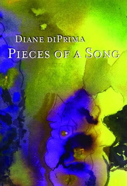 Cover for Diane Di Prima · Pieces of a song (Bok) (1990)
