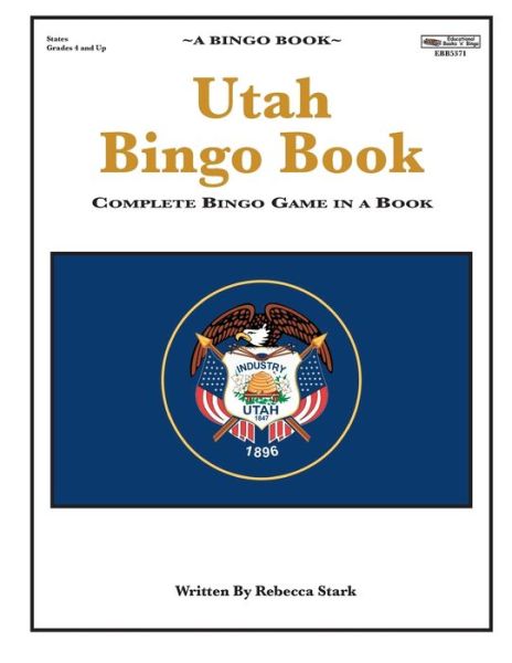 Cover for Rebecca Stark · Utah Bingo Book : Complete Bingo Game In A Book (Paperback Book) (2016)