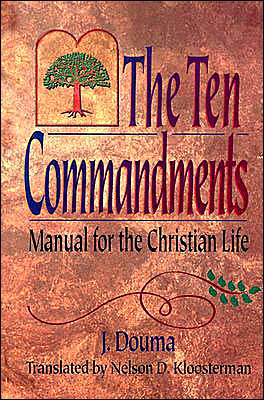 Cover for J. Douma · The Ten Commandments (Paperback Book) (1996)