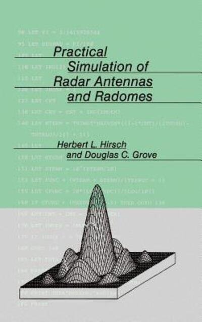 Cover for Herbert L. Hirsch · Practical Simulation of Radar Antennas a (Hardcover Book) (1988)