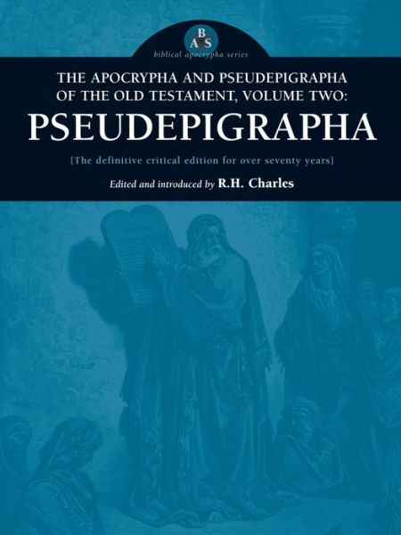 Cover for Robert Henry Charles · The Apocrypha and Pseudepigrapha of the Old Testament, Volume Two: Pseudepigrapha (Taschenbuch) (2004)