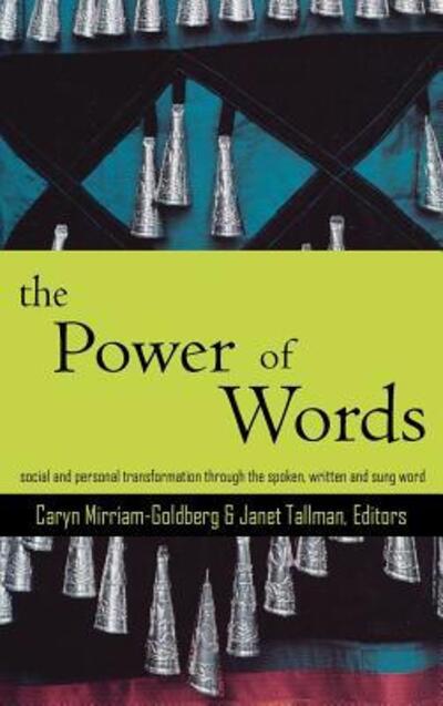 Cover for Caryn Mirriam-goldberg · The Power of Words: a Transformative Language Arts Reader (Inbunden Bok) (2007)