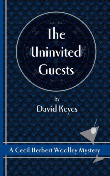 Cover for David Keyes · The Uninvited Guests (Taschenbuch) (2017)