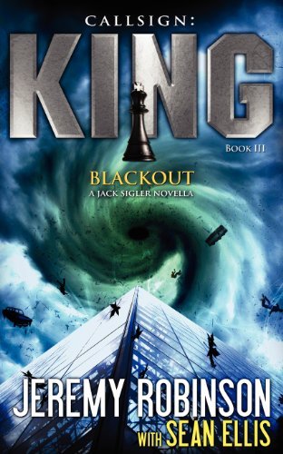 Cover for Sean Ellis · Callsign King - Book 3 - Blackout (A Jack Sigler - Chess Team Novella) (Taschenbuch) (2012)