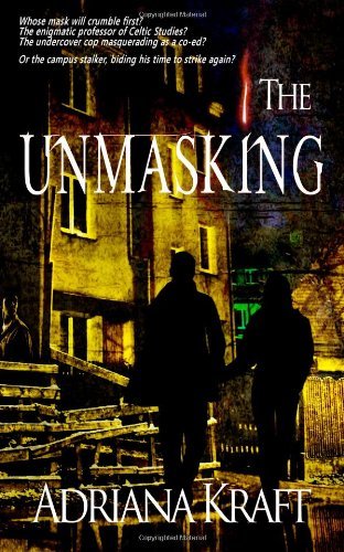 Cover for Adriana Kraft · The Unmasking (Paperback Book) (2014)