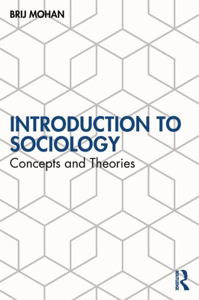 Cover for Mohan, Brij (University of Delhi, India.) · Introduction to Sociology: Concepts and Theories (Paperback Book) (2022)