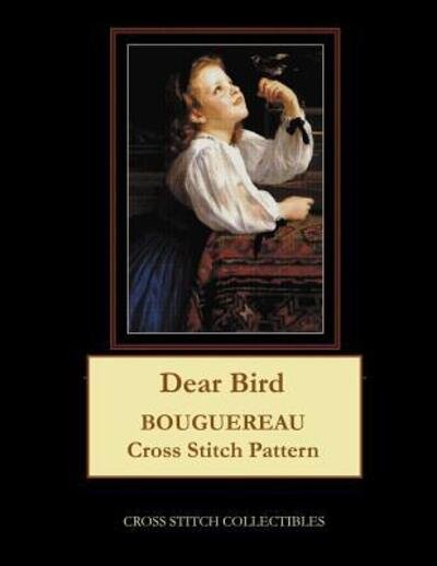 Cover for Cross Stitch Collectibles · Dear Bird : Bouguereau Cross Stitch Pattern (Paperback Book) (2019)