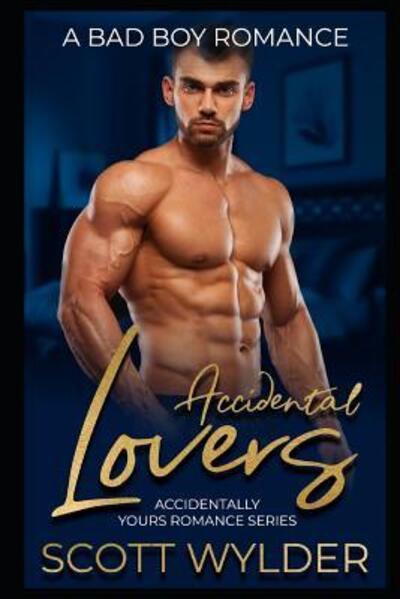 Cover for Scott Wylder · Accidental Lovers (Paperback Book) (2019)