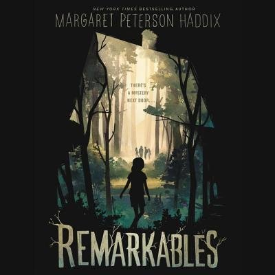 Cover for Margaret Peterson Haddix · Remarkables (CD) (2019)