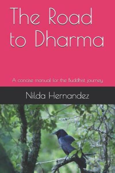 Cover for Nilda Hernandez · The Road to Dharma (Paperback Book) (2019)