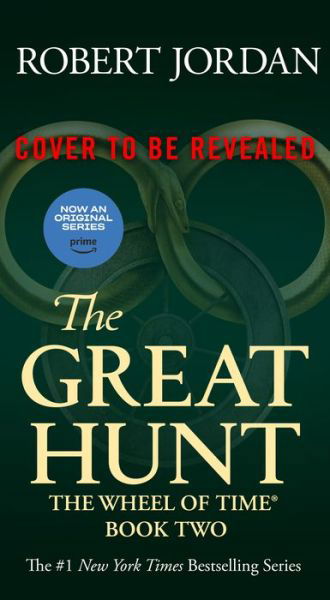 Cover for Robert Jordan · The Great Hunt: Book Two of The Wheel of Time - Wheel of Time (Pocketbok) (2023)