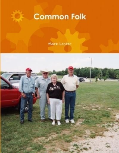 Cover for Mark Lester · Common Folk (Paperback Bog) (2011)