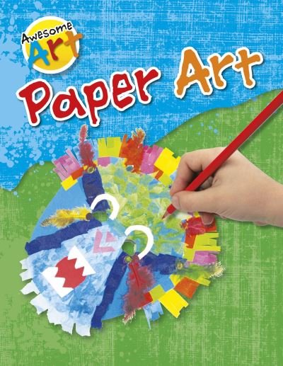 Cover for Jeanette Ryall · Paper Art - Awesome Art (Paperback Book) (2021)