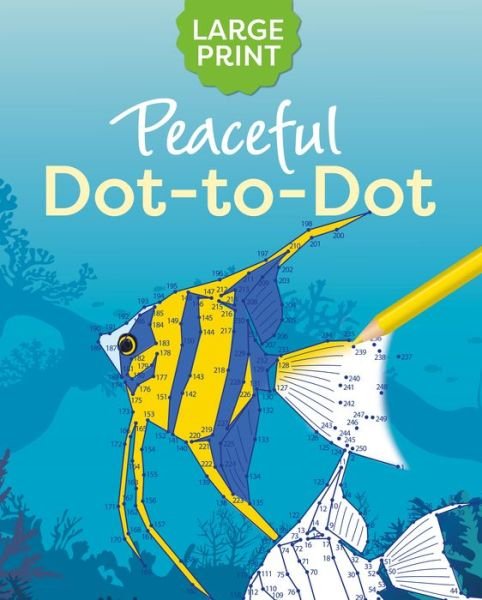 Cover for Arcturus Publishing · Large Print Peaceful Dot-To-Dot (Paperback Book) (2022)