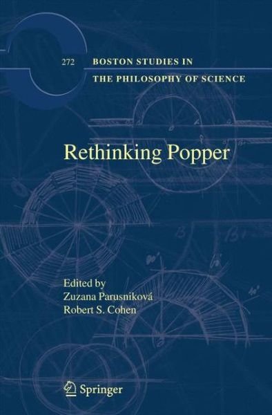 Cover for Zusanna Parusnikova · Rethinking Popper - Boston Studies in the Philosophy and History of Science (Hardcover Book) [2009 edition] (2009)