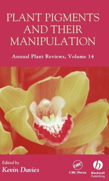 Cover for Glyn Ed. Davies · Annual Plant Reviews: Plant Pigments and their Manipulation - Annual Plant Reviews (Innbunden bok) [Volume 14 edition] (2004)