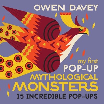 Cover for Owen Davey · My First Pop-Up Mythological Monsters (Hardcover Book) (2020)