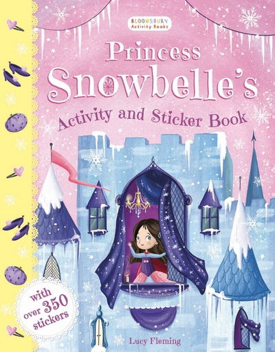 Cover for Lucy Fleming · Princess Snowbelle's Activity and Sticker Book (Paperback Book) (2017)