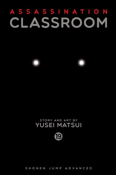 Cover for Yusei Matsui · Assassination Classroom, Vol. 19 - Assassination Classroom (Paperback Book) (2017)