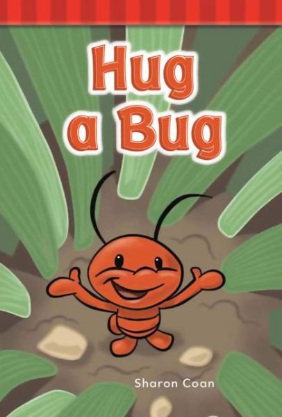 Cover for Sharon Coan · Hug a Bug (Targeted Phonics: Short U) (Pocketbok) (2012)