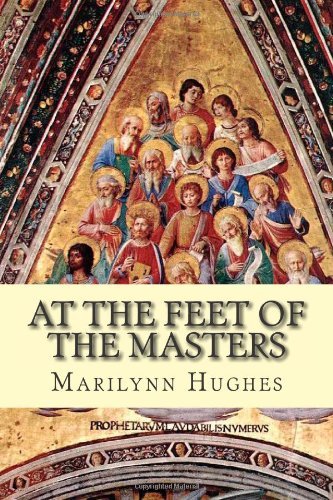 Cover for Marilynn Hughes · At the Feet of the Masters (Paperback Book) (2007)