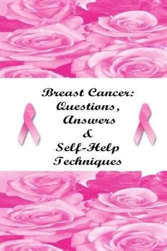 Cover for Stacey Chillemi · Breast Cancer: Questions, Answers &amp; Self-help Techniques (Taschenbuch) (2010)