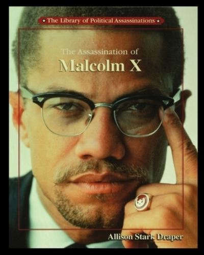 Cover for Allison Draper · The Assassination of Malcolm X (Paperback Book) (2002)