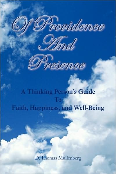 Cover for D. Thomas Muilenberg · Of Providence and Presence (Pocketbok) (2008)