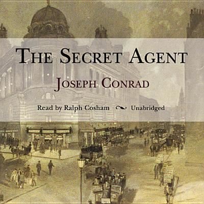 Cover for Joseph Conrad · The Secret Agent (CD) (2013)