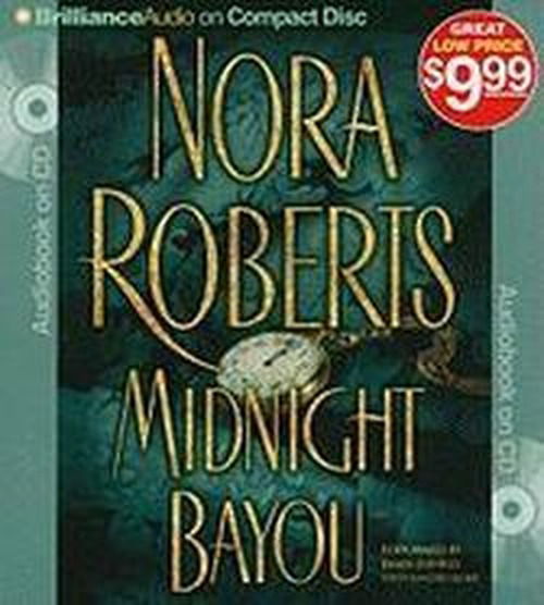 Cover for Nora Roberts · Midnight Bayou (Lydbog (CD)) [Abridged edition] (2010)